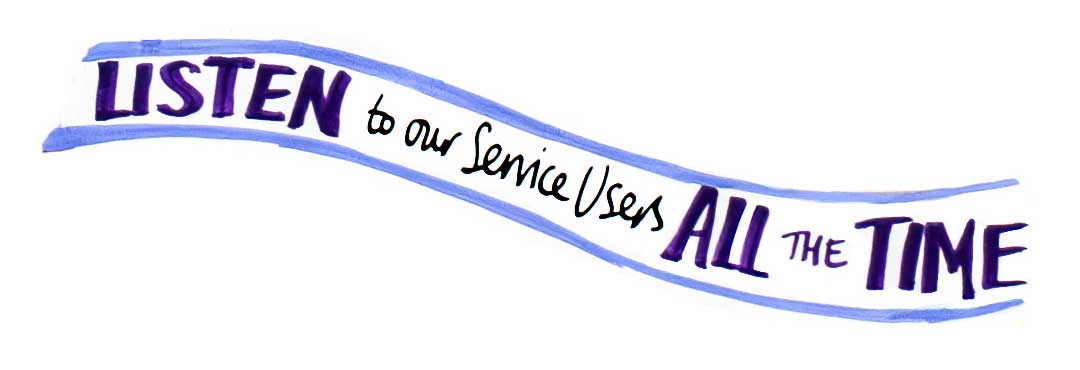 Message about listening to service users
